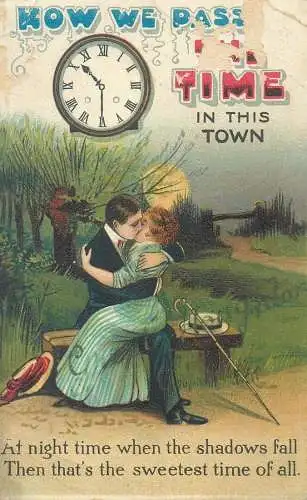 Postcard how we pass time in this town couples kissing clock love