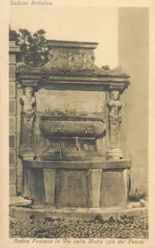 Italia Belluno antica fontana in Via della Motta (gia del Pesce)