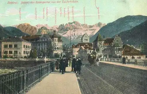 Postcard Italy Sudtirol Bozen der Rosengarten von der Talferbrucke