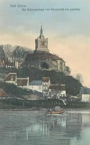 Postcard Germany Bad Kleve Die Schwanenburg von Kermisdahl aus gesehen