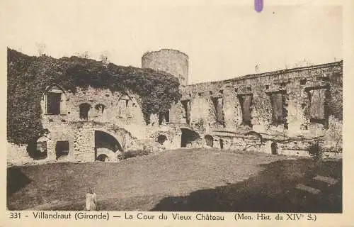 France Postcard cpa Villandraut La Cour du Vieux Chateau monument historique du XIVeme siecle