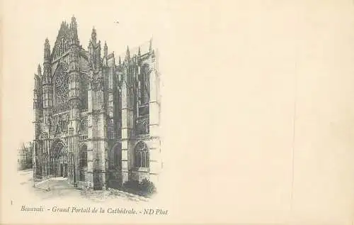 France Postcard cpa Beauvais Grand Portail de la Cathedrale
