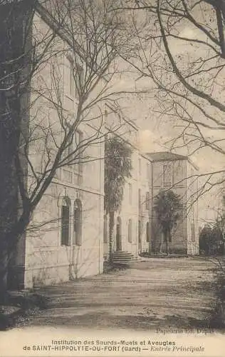 France Postcard cpa Saint Hippolyte du Fort Institution des Sourdes,Mutes et Aveugles entree principale