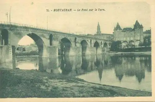 France Postcard cpa Montauban Pont sur le Tarn