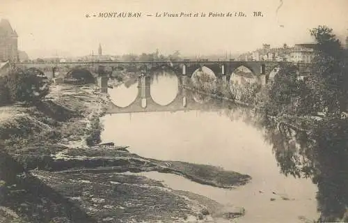 France Postcard cpa Montauban Le vieux Pont et la Pointe de l'ile