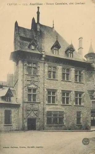 cpa France Postcard Aurillac Maison Consulaire
