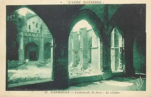 cpa France Postcard L'Aude Illustree Narbonne Cathedrale St Just Le Cloitre