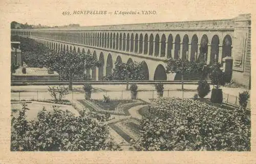 cpa France Postcard Montpellier L'Aqueduc Yano