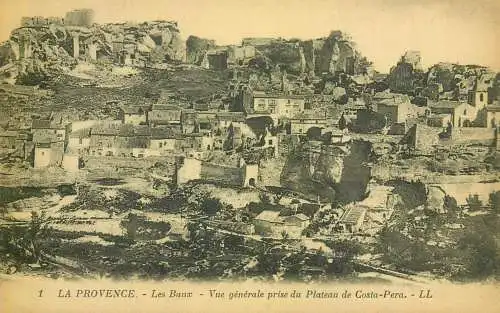 France cpa Postcard La Provence Les Baux vue generale prise du Plateaude Costa Pera