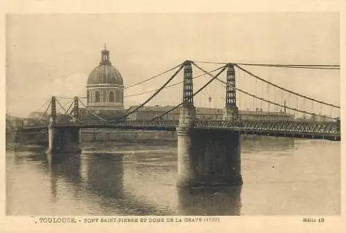 France cpa Postcard Toulouse Pont Saint-Pierre et Dome de la Grave (1639)
