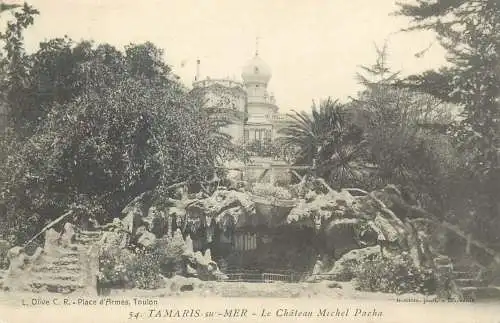 France cpa Postcard Tamaris-sur-Mer Le Chateau Michel Pacha