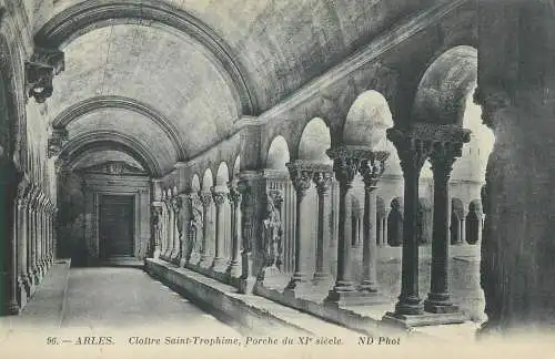 France cpa Postcard Arles Cloitre Saint-Trophime Porche du XIeme siecle