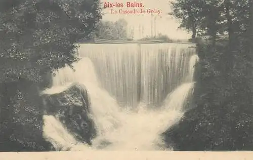 France cpa Postcard Aix les Bains La Cascade de Gresy