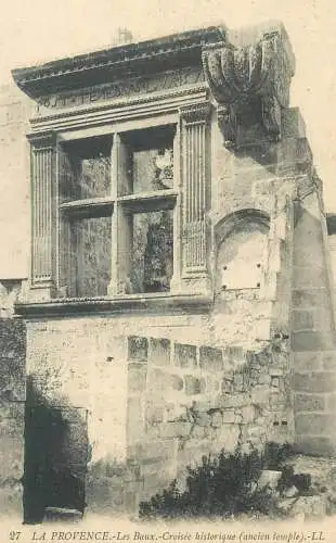 France cpa Postcard La Provence Les Baux.-Croisee ancien temple