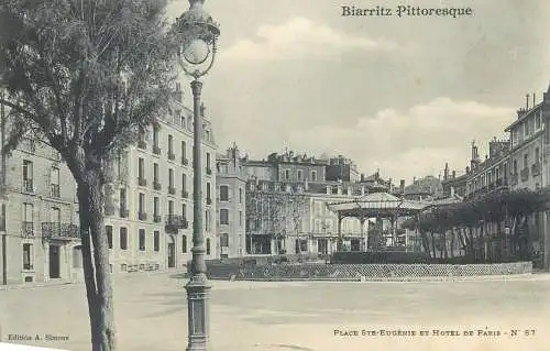 France CPA Postcard Biarritz pittoresque Place St Eugenie et Hotel de Paris