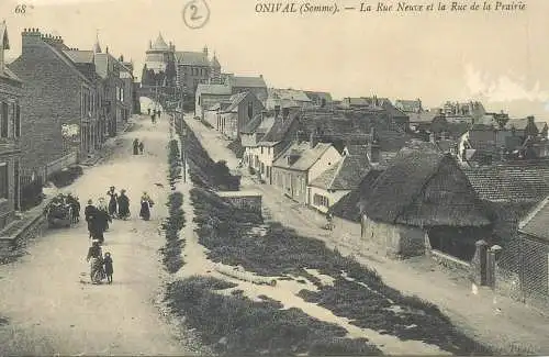 France CPA Postcard  Onival (Somme) Rue Neuve et Rue de la Prairie