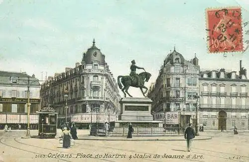France CPA Postcard Orleans Place du Martroi & Statue de Jeanne d'Arc tram