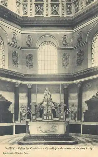 CPA Postcard France Nancy Eglise des Cordeliers Chapelle ducale interieur