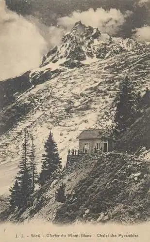CPA Postcard France Glacier du Mont Blanc Chalet des Pyramides