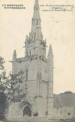 CPA Postcard France La Bretagne pittoresque St-Nicolas-des-Eaux Chapelle St Nicodeme XVI siecle