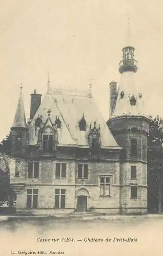 CPA Postcard France Cosne sur l'Oeil Le Chateau de Petit Bois