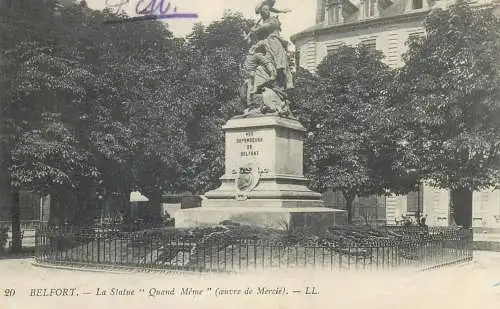 CPA Postcard France Belfort le La Statue "Quand Meme" (oeuvre de Mercie)
