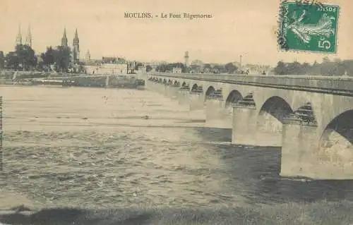 CPA Postcard France Moulins Le Pont Regemortes
