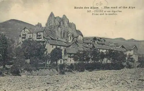 CPA Postcard France Route des Alpes Peone et ses Aiguilles paysage de montagne