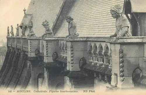 CPA Postcard France Moulins Cathedrale Figures bourbonnaises