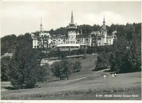 Postcard Switzerland ZH Zurich Dolder Grand Hotel
