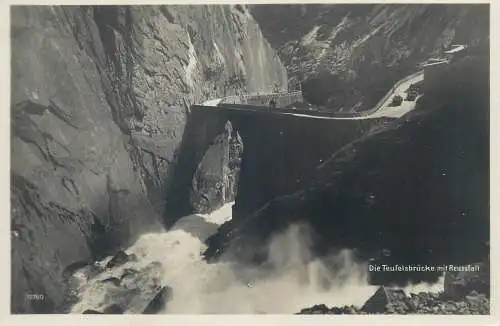 Postcards Switzerland die Teufelsbrucke Reusfall