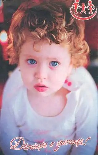 Organizatia "O speranta" 2014 calendar Postcard blue-eyed little girl