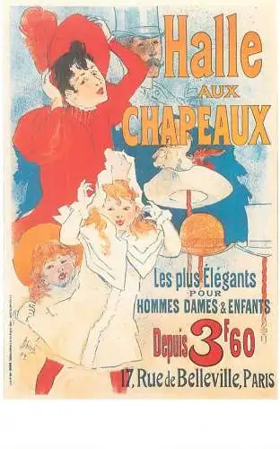 Dalkeith`s classic poster advertising postcard France 1892 Jules Cheret Halle aux Chapeaux