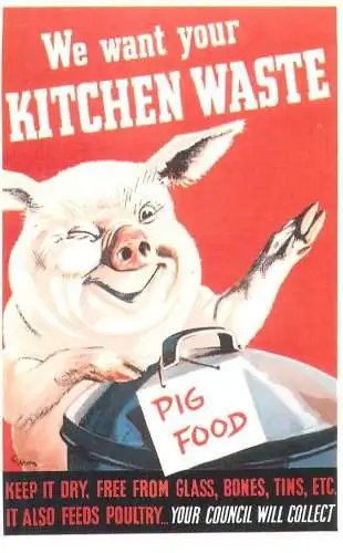 Dalkeith`s classic poster advertising postcard 1941 UK John Gilroy kitchen waste for pig food