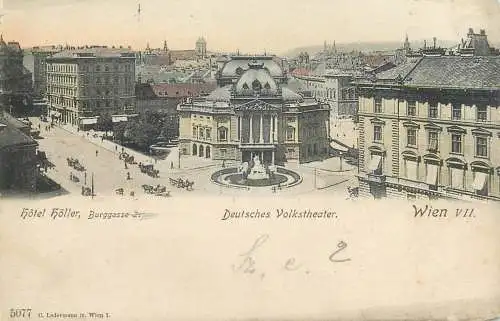 Wien VII Hotel Holler Deutsches Volkstheater AK Austria 1904