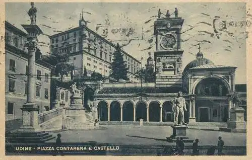 Udine Piazza Contarena e Castello