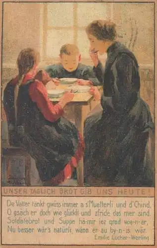 Kriegsnotunterflutzung der Stadt Zurich Unser taglich brot gib uns heute Emilie Locher-Werling 1915 patriotic