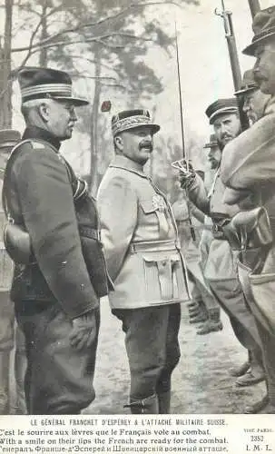 General Franchet d`Esperey & l`attache militaire suisse