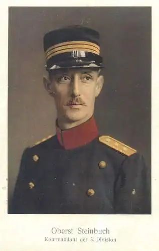 Switzerland military characters swiss army Oberst Steinbuch commandant World War 1914-1918