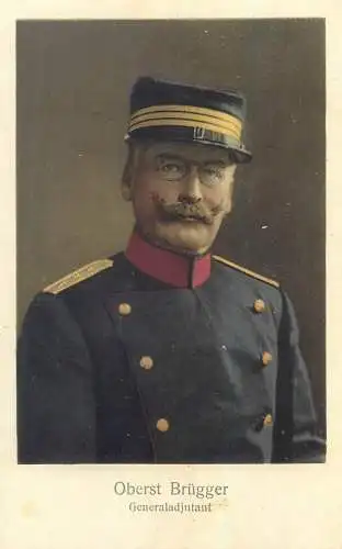 Switzerland military characters swiss army world war 1914-1918 Oberst Brugger general adjutant