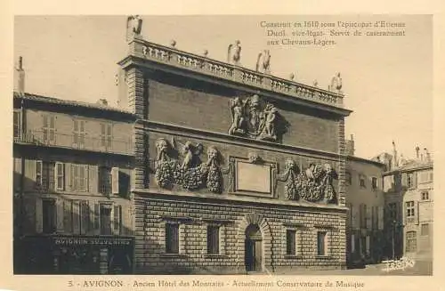 Ancien hotel des Monnaies actuellement Conservatoire de Musique Avignon France