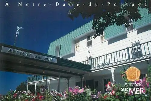 Postcard Canada Quebec Notre-Dame-du-Portage Auberge sur Mer