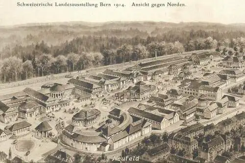 Schweizerische Landesausstellung Bern 1914 ansicht gegen Norden - Neufeld