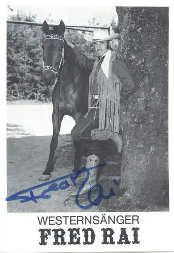 Original Autogramm Fred Rai Westernsanger signature autograph