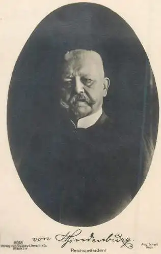 President Field Marshal Paul von Hindenburg German general and politician
