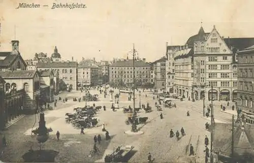 Minchen Bahnhofplatz 1911