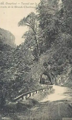 Postcard France Dauphine route Grande-Chartreuse tunnel photo