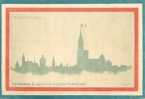 A5044 France Strasbourg offrande a la Croix Rouge Francaise carte postale ancienne