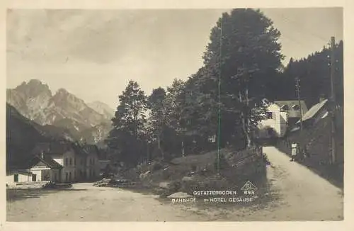 Foto AK Gstatterboden Bahnhof mit Hotel Gesause
