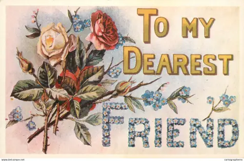 A5301 Holidays and celebrations greetings To my Dearest Friend floral design